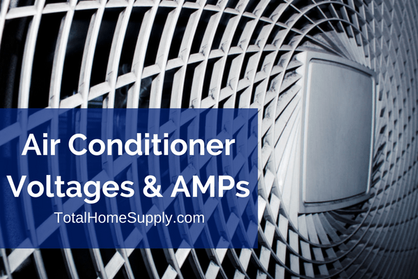 All Conditioner AMPs and Voltage - A Guide