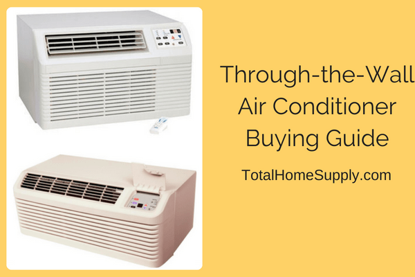 How to choose a through the wall air conditioner