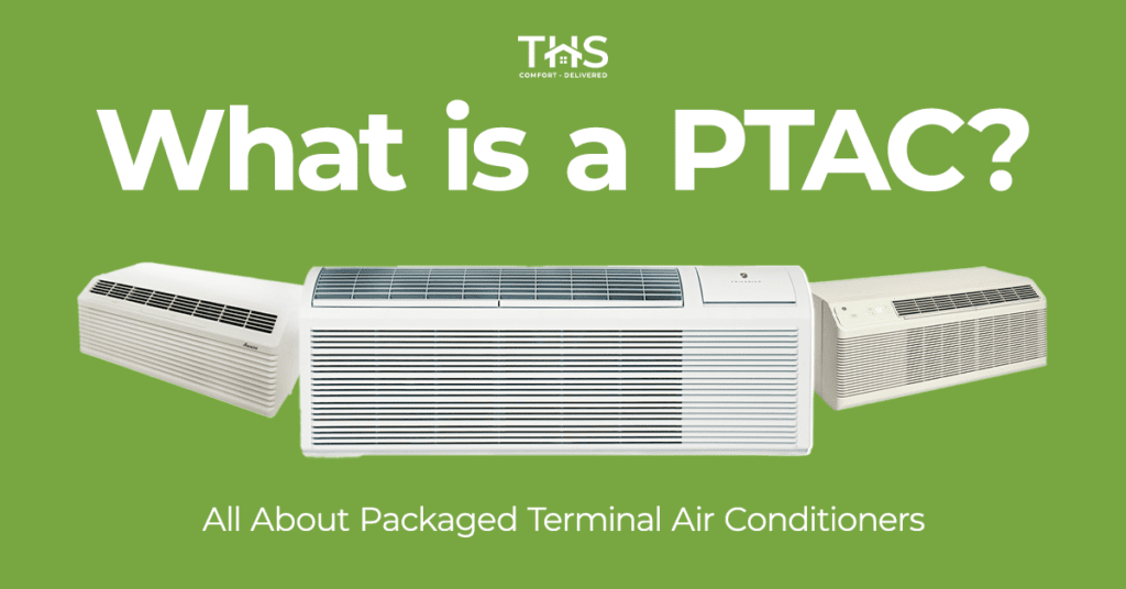 PTAC Meaning What is a PTAC Air Conditioner?