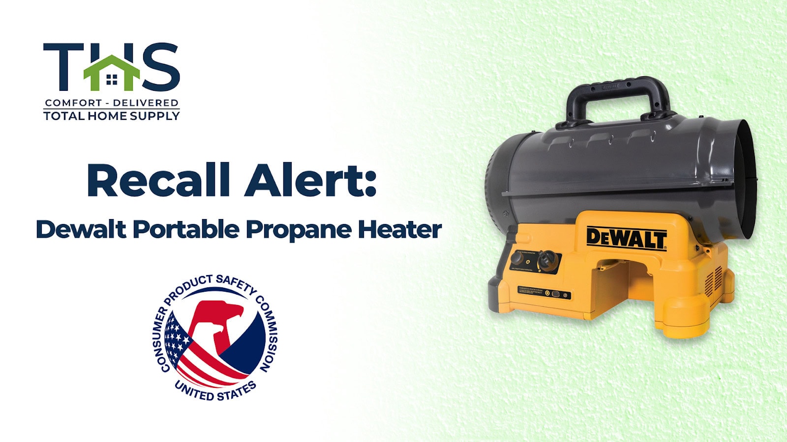 dewalt cordless propane heater recall