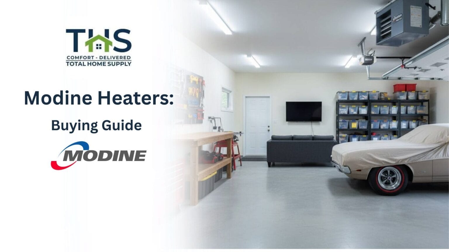 Buying Guide: Modine Heaters